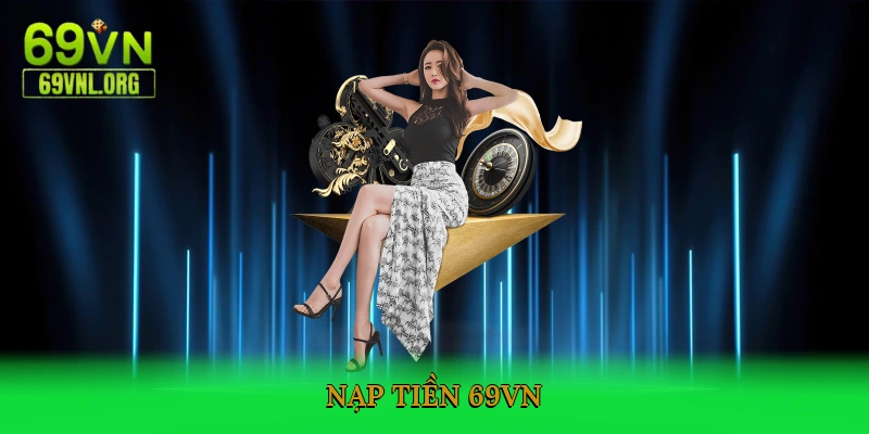 Nạp tiền 69VN